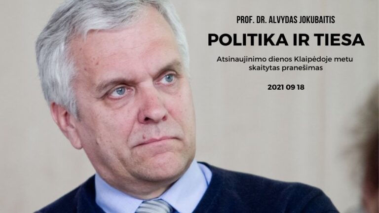 Prof. dr. Alvydo Jokubaičio paskaita „Politika ir tiesa”